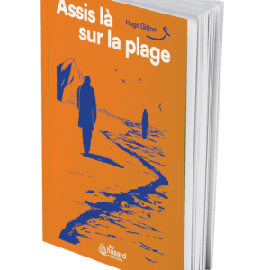 Assis là sur la plage