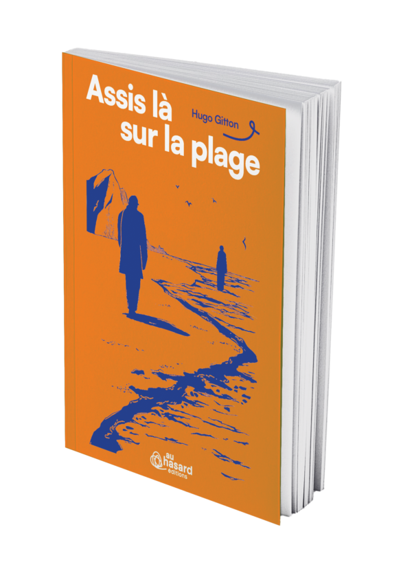 Assis là sur la plage